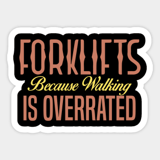 Forklift Certified Meme Sticker